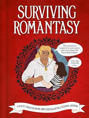 Igloobooks / Gemma Barder. Surviving Romantasy - The Realm of Red Flags: A Practical Guide to Impractical Men and Impossible Quests. Igloo Books, 2026.