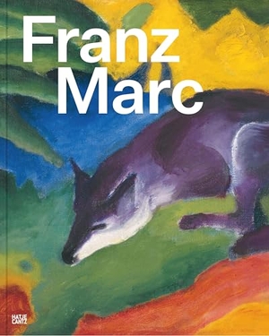 Gaensheimer, Susanne / Nina Zimmer et al (Hrsg.). Franz Marc: Die Suche nach einer besseren Welt. Hatje Cantz Verlag GmbH, 2026.