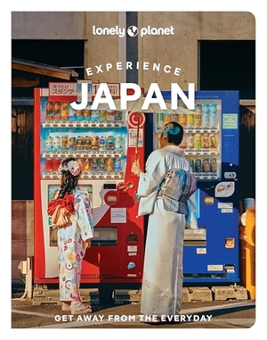 Fay, Tom / Bartlett, Ray et al. Lonely Planet Experience Japan. Lonely Planet, 2026.