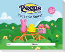 Peeps(r) You're So Sweet