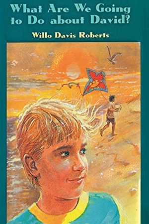 Roberts. What Are We Going to Do about David. Aladdin Paperbacks, 2016.