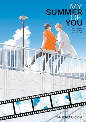 Furuya, Nagisa. The Summer With You: The Sequel (My Summer of You Vol. 3). Kodansha America, Inc, 2023.