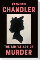 The Simple Art of Murder