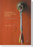 Paradigms and Public Sector Reform