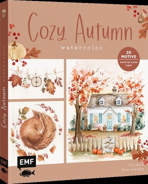 Uterwedde, Carmen. Cozy Autumn - Watercolor im Herbst - 20 Motive Schritt für Schritt malen: Cottage, Kürbis, Teekanne & mehr | Mit allen Grundlagen & Vorlagen zum Download. Edition Michael Fischer, 2026.