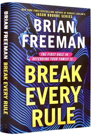 Freeman, Brian. Break Every Rule. Blackstone Publishing, 2024.