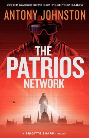Johnston, Antony. The Patrios Network. Eye Books, 2022.