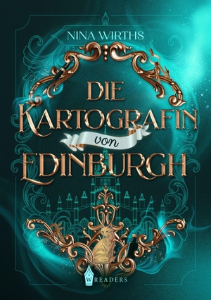 Wirths, Nina. Die Kartografin von Edinburgh. Wreaders Verlag, 2026.