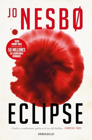 Nesbo, Jo. Eclipse / Killing Moon. Prh Grupo Editorial, 2024.