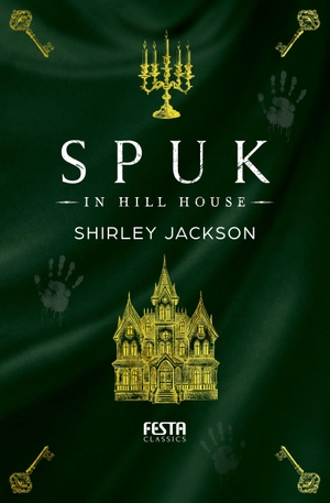 Jackson, Shirley. Spuk in Hill House. Festa Verlag, 2026.