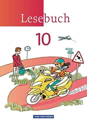 Mattke, Birgit / Mikota, Jana et al. Lesebuch 10. Schuljahr Schülerbuch. Östliche Bundesländer und Berlin. Volk u. Wissen Vlg GmbH, 2013.