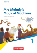 Acces Band 2: 6. Schuljahr - Lektüre: Mrs Malady's Magical Machines