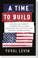A Time to Build