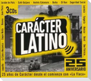 Car cter Latino 25 Aniversario