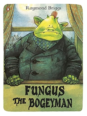 Briggs, Raymond. Fungus the Bogeyman. Penguin Random House Children's UK, 2012.