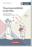 Traumasensibilität in der Kita