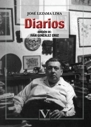 Lezama Lima, José. Diario. Editorial Verbum, S.L., 2014.