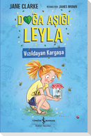 Doga Asigi Leyla - Vizildayan Kargasa