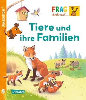 Klose, Petra. Unkaputtbar: Frag doch mal die Maus: Tiere und ihre Familien - wasserfest, schadstofffrei, reißfest. Carlsen Verlag GmbH, 2024.