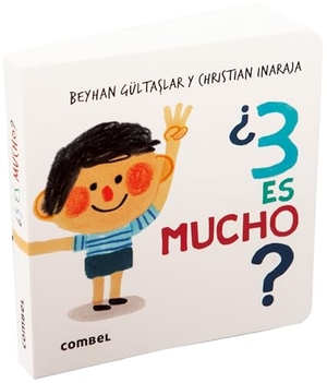Inaraja, Christian / Beyhan Gültaslar. ¿3 Es Mucho? / Is 3 a Lot?. Editorial Casals S.A., 2026.