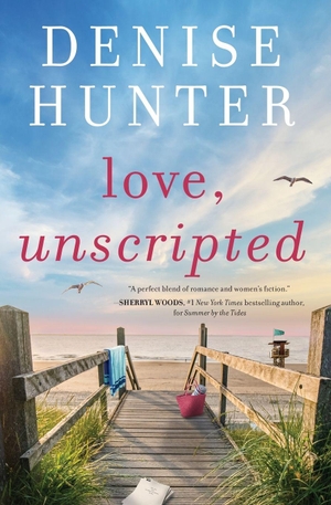 Hunter, Denise. Love, Unscripted - A Charming, Low-Spice, Fake-Dating Romance. Thomas Nelson, 2024.