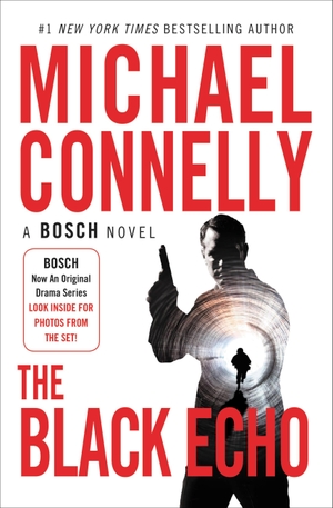 Connelly, Michael. The Black Echo. Grand Central Publishing, 2017.