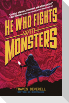 He Who Fights With Monsters: Outworlder