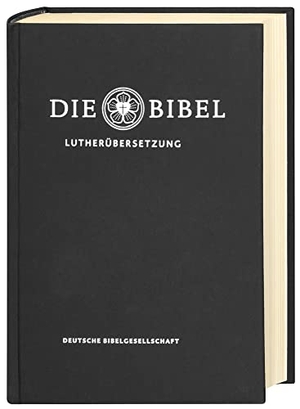Lutherbibel revidiert 2017 - Die Taschenausgabe (schwarz) - Die Bibel nach Martin Luthers Übersetzung. Mit Apokryphen. Deutsche Bibelges., 2016.