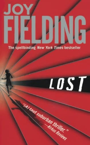 Fielding, Joy. Lost. Gallery Books, 2017.