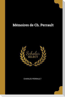 Mémoires de Ch. Perrault