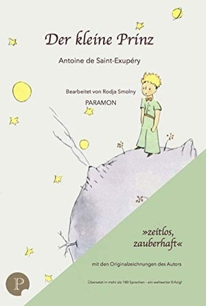 de Saint-Exupéry, Antoine. Der kleine Prinz. Paramon, 2016.