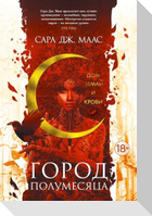 Gorod Polumesjaca. Dom Zemli i Krovi. Kn.1