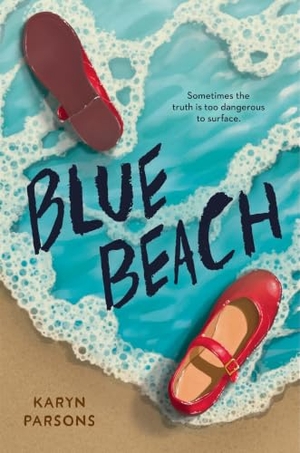 Parsons, Karyn. Blue Beach. Little, Brown Books for Young Readers, 2026.