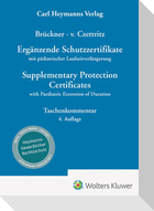 Ergänzende Schutzzertifikate / Supplementary Protection Certificates