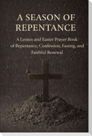 A Season of Repentance