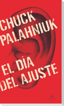 El Día del Ajuste /Adjustment Day