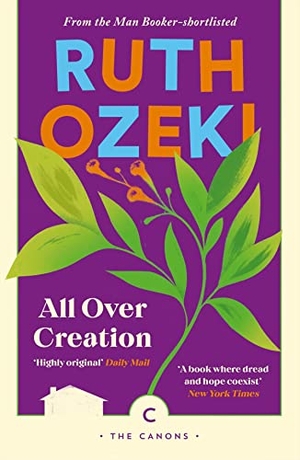 Ozeki, Ruth. All Over Creation. Joffe Books LTD -Severn House Books, 2022.