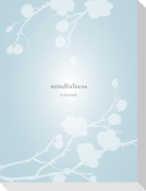 Mindfulness: A Journal