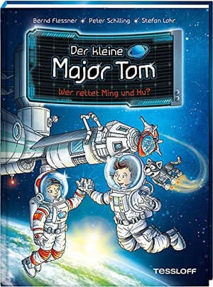 Flessner, Bernd / Peter Schilling. Der kleine Major Tom. Band 11: Wer rettet Ming und Hu?. Tessloff Verlag, 2020.