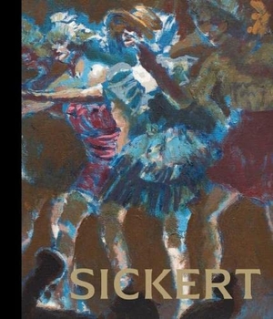 Shone, Richard. Sickert - The Theatre of Life. Piano Nobile Publications, 2021.