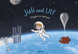 Katapult. Juli und Ulf fliegen ins Weltall. Katapult-Verlag, 2023.