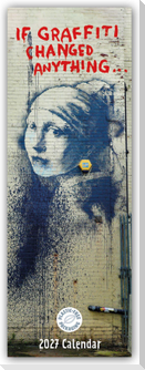 Banksy - If Graffiti Changed Anything 2027 - Slimline-Kalender