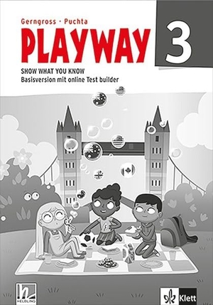 Playway 3. Ab Klasse 3. Basisversion mit online Test builder Klasse 3 - Show what you know. Basisversion mit online Test builder Klasse 3. Klett Ernst /Schulbuch, 2026.