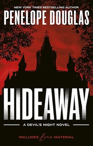 Douglas, Penelope. Hideaway - Devil's Night. Tallis Street Books, 2024.
