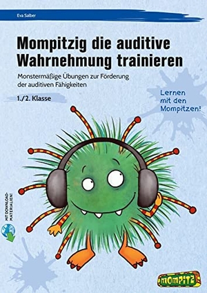 Salber, Eva. Mompitzig die auditive Wahrnehmung trainieren - Monstermäßige Übungen zur Förderung der auditiven Fähigkeiten (1. und 2. Klasse). Persen Verlag i.d. AAP, 2022.