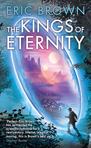 Brown, Eric. The Kings of Eternity. Solaris, 2011.
