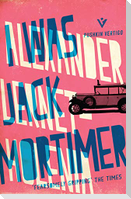 I Was Jack Mortimer