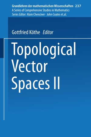 Köthe, Gottfried. Topological Vector Spaces II. Springer New York, 2013.