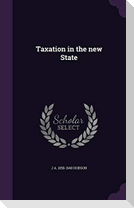 Taxation in the new State