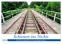 Schienen ins Nichts - Ein Stück ostpreußischer Eisenbahngeschichte (Wandkalender 2024 DIN A2 quer), CALVENDO Monatskalender